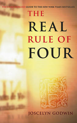 The Real Rule of Four: The Unauthorized Guide to the New York Times #1 Bestseller (Paperback)