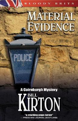 Material Evidence: Cairnburgh Mystery, A (Paperback)
