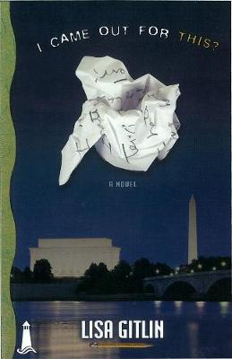 I Came Out For This? (Paperback)