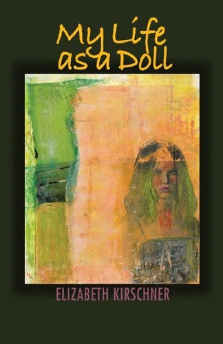 My Life as a Doll (Paperback)