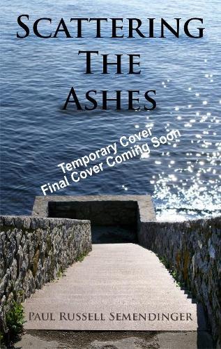 Scattering the Ashes (Hardback)