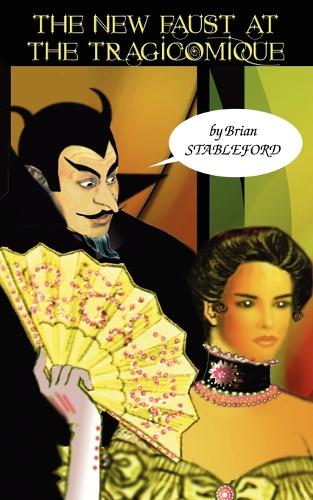 The New Faust at the Tragicomique (Paperback)