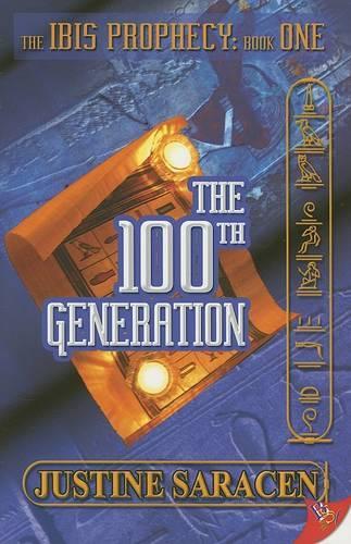 The 100th Generation - Ibis Prophecy S. (Paperback)