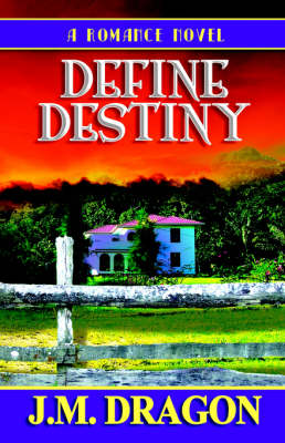 Define Destiny (Paperback)