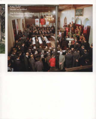 Katja Eydel: Model Ve Sembol. The Invention of Turkey (Paperback)