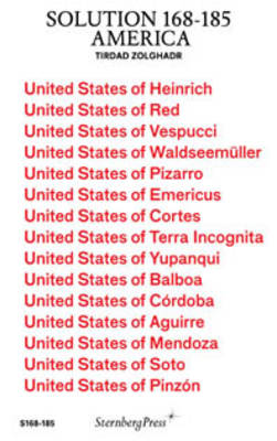 Tirdad Zolghadr: Solution 168-185: America (Paperback)