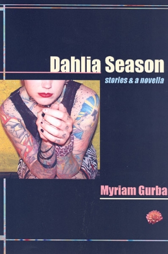 Dahlia Season: Stories and a Novella (Paperback)