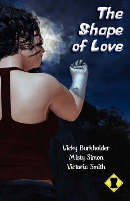 The Shape of Love (Paperback)