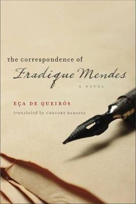The Correspondence of Fradique Mendes: A Novel (Paperback)