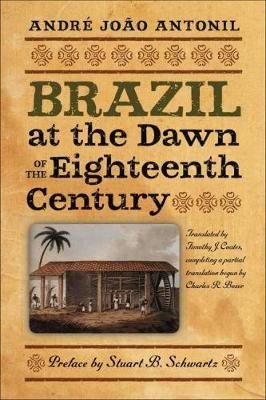 Brazil at the Dawn of the Eighteenth Century (Paperback)