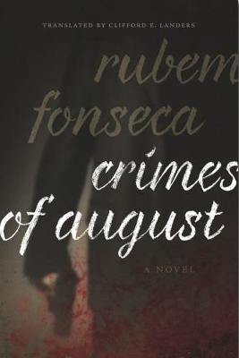 Crimes of August: A Novel (Paperback)