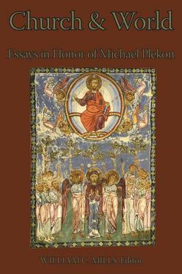 Church and World: Essays in Honor of Michael Plekon (Paperback)