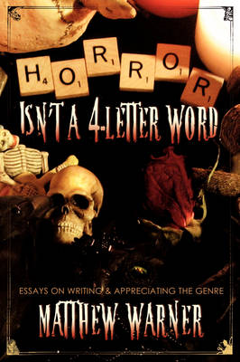 Horror Isn't a 4-Letter Word (Hardback)