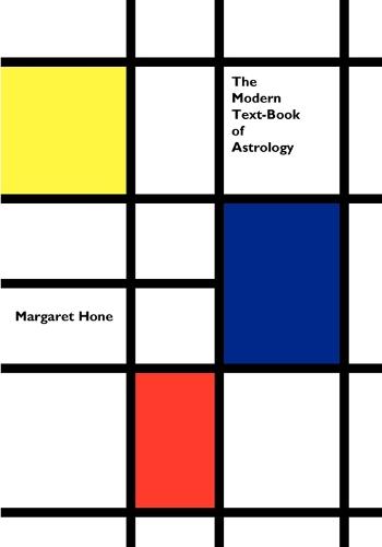 The Modern Text-Book of Astrology (Paperback)