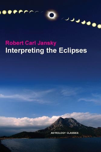 Interpreting the Eclipses (Paperback)