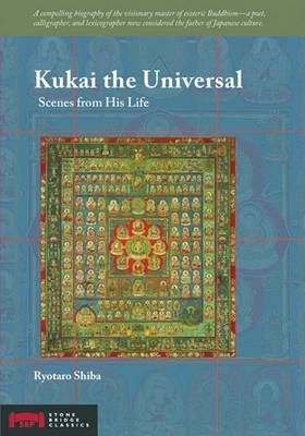 Kukai the Universal: Scenes from His Life (Paperback)