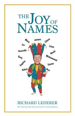 The Joy of Names (Paperback)
