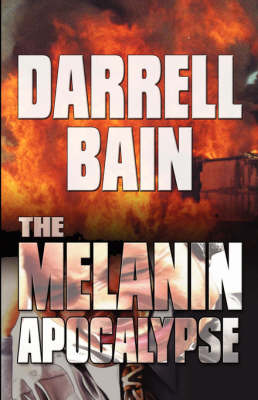 The Melanin Apocalypse (Paperback)