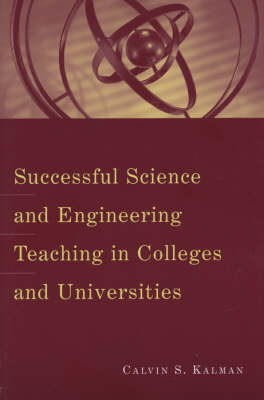 Successful Science and Engineering Teaching in Colleges and Universities - JB-Anker (Paperback)