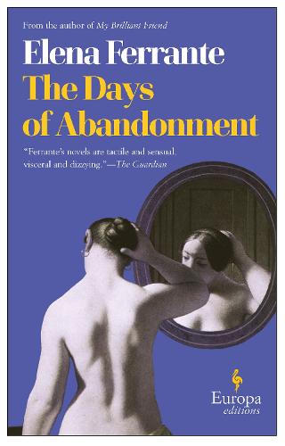 The Days Of Abandonment (Paperback)