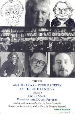 The Pip Anthology Of World Poetry Of The 20th Century Vol.6: Living Space: Poems of the Dutch Fiftiers Bilingual Edition: Dutch/English (Paperback)