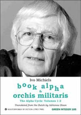 Book Alpha And Orchis Militaris: The Alpha Cycle: Volumes 1-2 (Paperback)