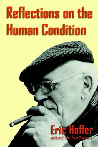 Reflections on the Human Condition (Paperback)