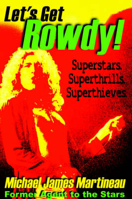 Let's Get Rowdy! (Paperback)