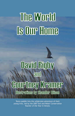 The World Is Our Home (Paperback)