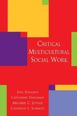 Critical Multicultural Social Work (Paperback)