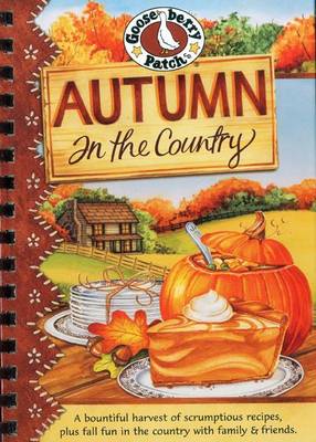 Autumn in the Country Cookbook - Seasonal Cookbook Collection (Hardback)