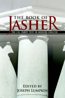 The Book of Jasher - The J. H. Parry Text In Modern English (Paperback)