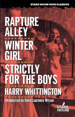 Rapture Alley / Winter Girl / Strictly for the Boys (Paperback)