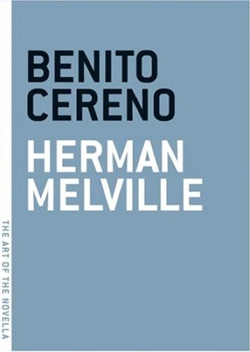 Benito Cereno - Art of the Novel (Paperback)