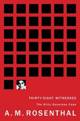Thirty-eight Witnesses: The Kitty Genovese Case (Paperback)