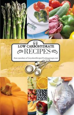 Low Carbohydrate Recipes (Paperback)