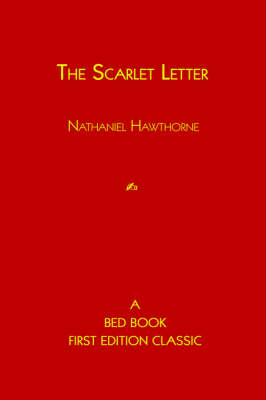 The Scarlet Letter (Hardback)
