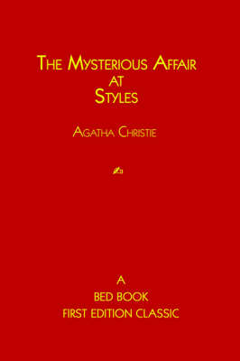 The Mysterious Affair at Styles - Hercule Poirot Mysteries (Hardback)