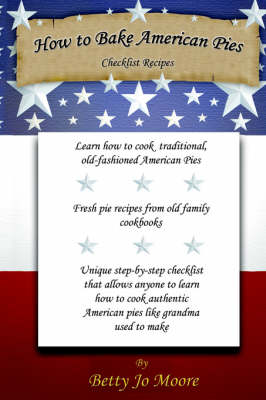 How to Bake American Pies (Paperback)