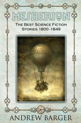 Mesaerion: The Best Science Fiction Stories 1800-1849 (Paperback)