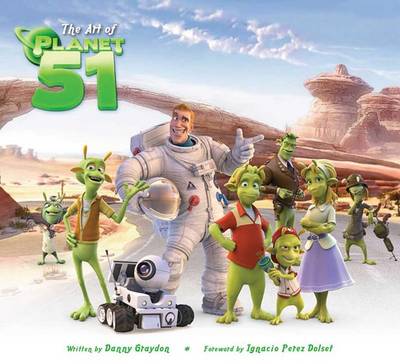 Art of 'Planet 51' (Hardback)