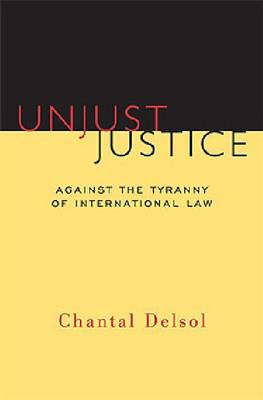 Unjust Justice (Hardback)
