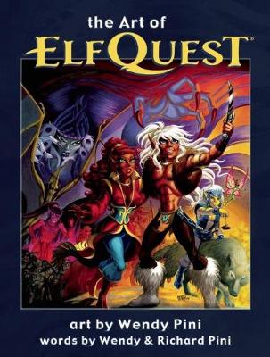 The Art of Elfquest (Hardback)
