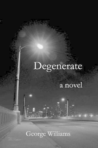 DEGENERATE (Hardback)