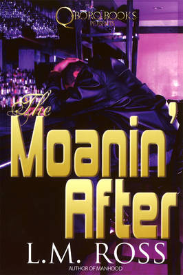The Moanin' After (Paperback)