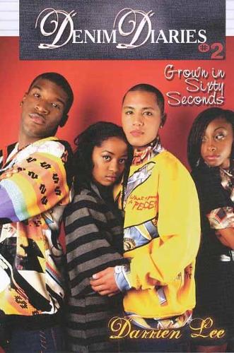 Denim Diaries 2: Grown In 60 Seconds (Paperback)