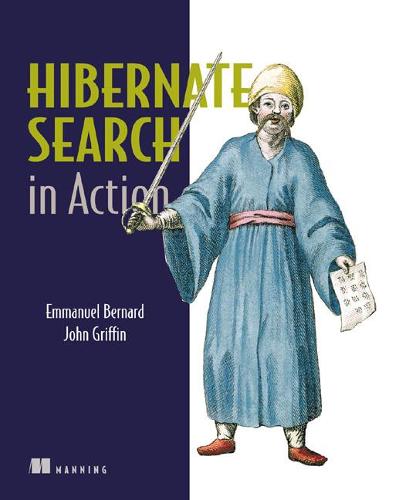 Hibernate Search in Action (Paperback)