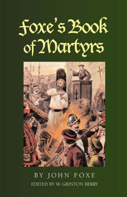 Foxe's Book of Martyrs (Paperback)