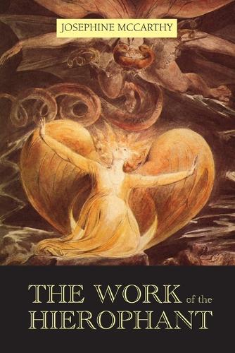 The Work of the Hierophant (Paperback)