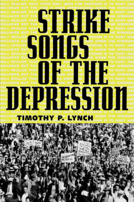 Strike Songs of the Depression (Paperback)